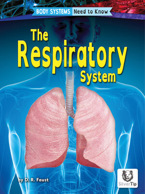 cover image of The Respiratory System